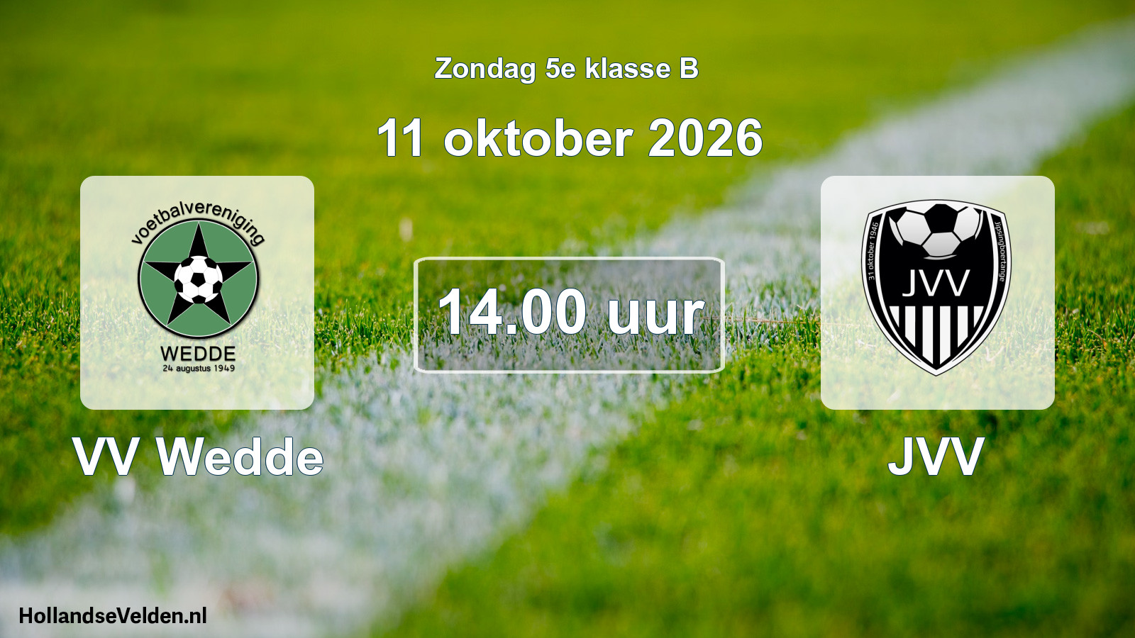 Geplande wedstrijd: VV Wedde - JVV (11 oktober 2026)