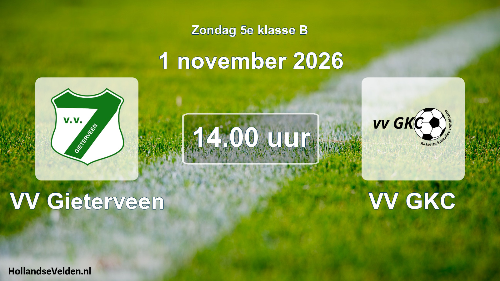 Geplande wedstrijd: VV Gieterveen - VV GKC (1 november 2026)