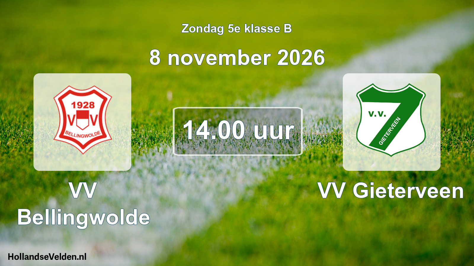 Geplande wedstrijd: VV Bellingwolde - VV Gieterveen (8 november 2026)