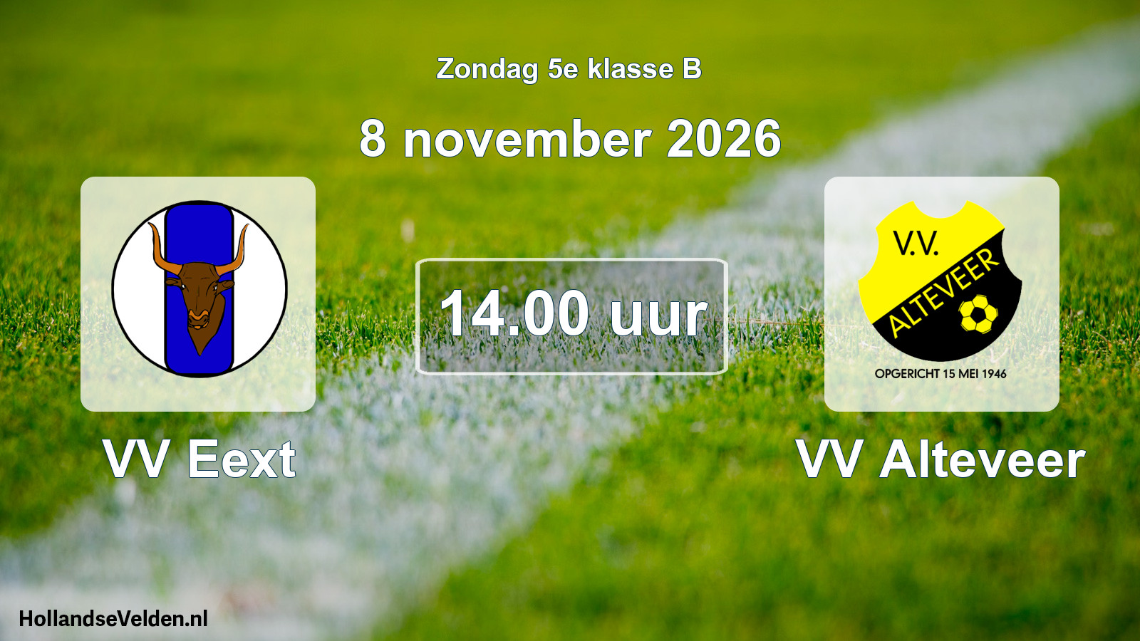Geplande wedstrijd: VV Eext - VV Alteveer (8 november 2026)