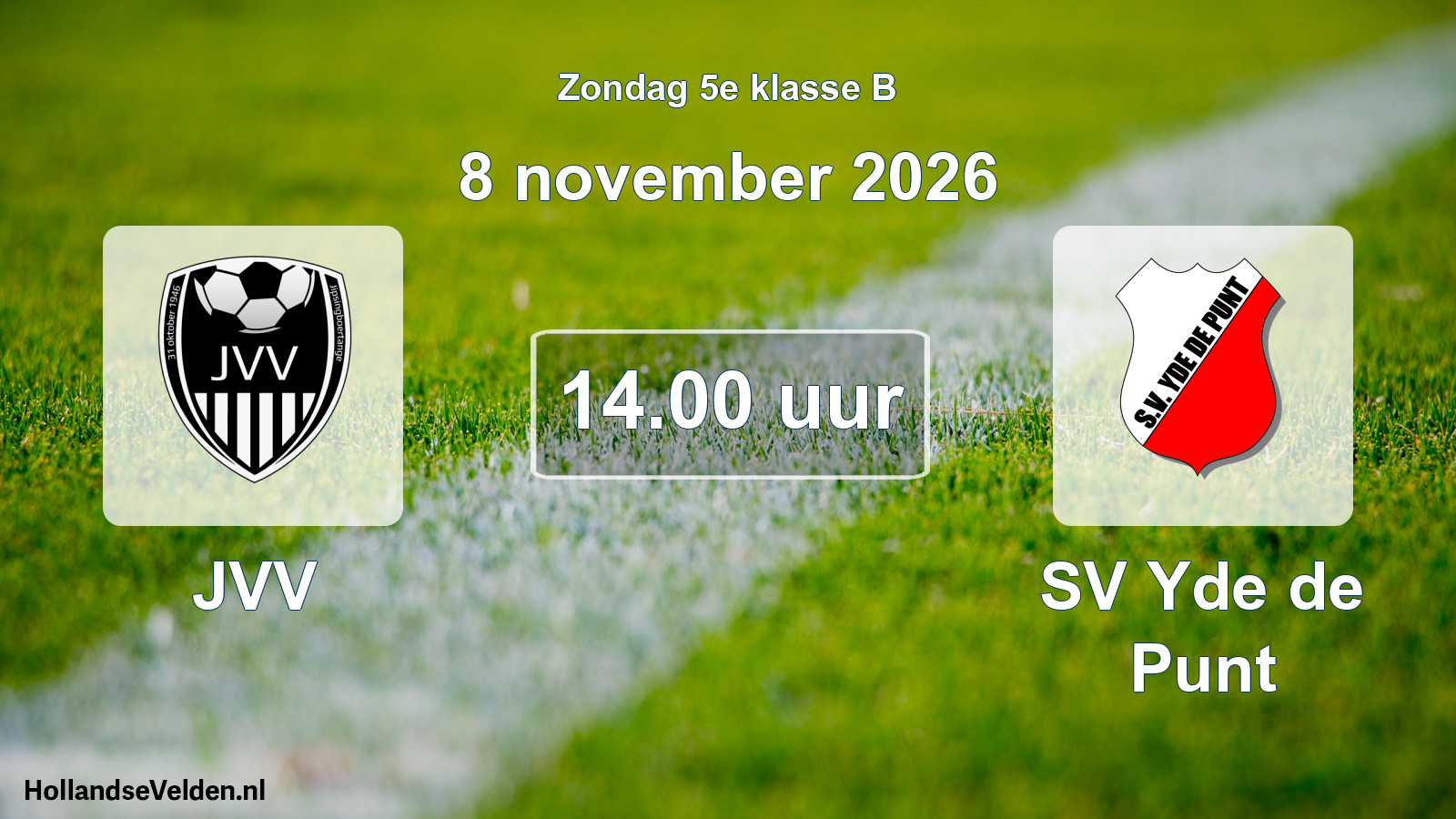 Geplande wedstrijd: JVV - SV Yde de Punt (8 november 2026)