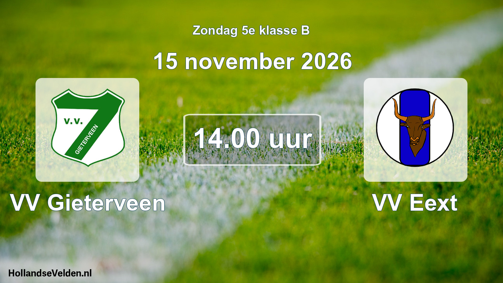 Geplande wedstrijd: VV Gieterveen - VV Eext (15 november 2026)