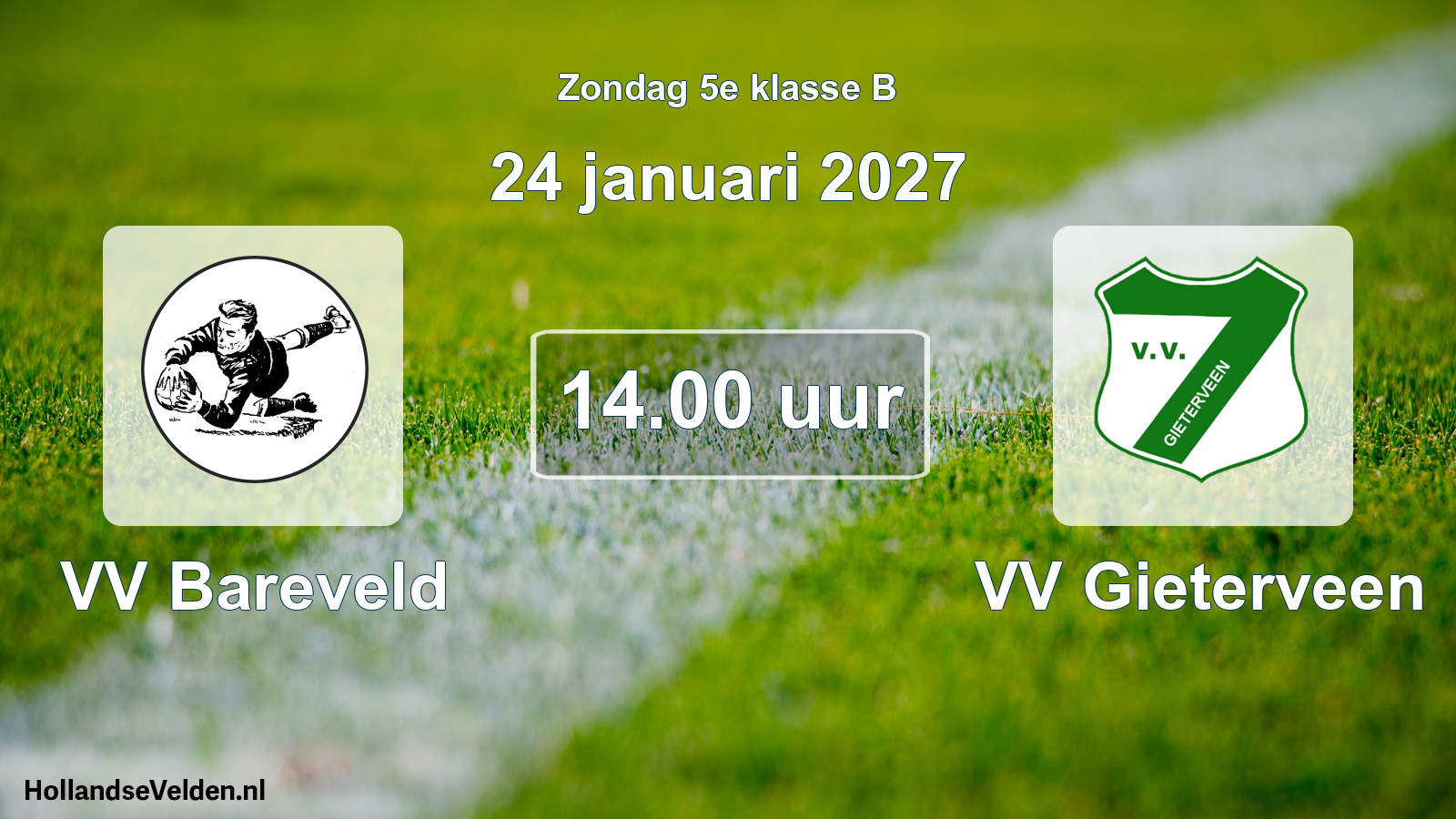 Geplande wedstrijd: VV Bareveld - VV Gieterveen (24 januari 2027)