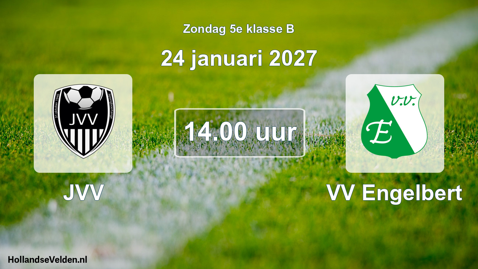 Geplande wedstrijd: JVV - VV Engelbert (24 januari 2027)