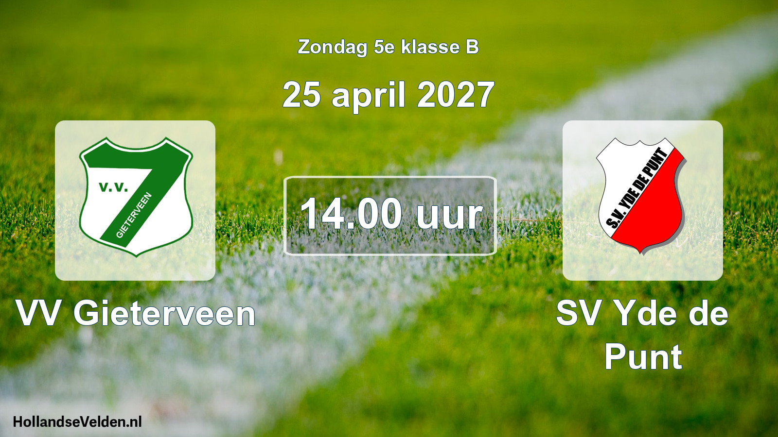 Geplande wedstrijd: VV Gieterveen - SV Yde de Punt (25 april 2027)