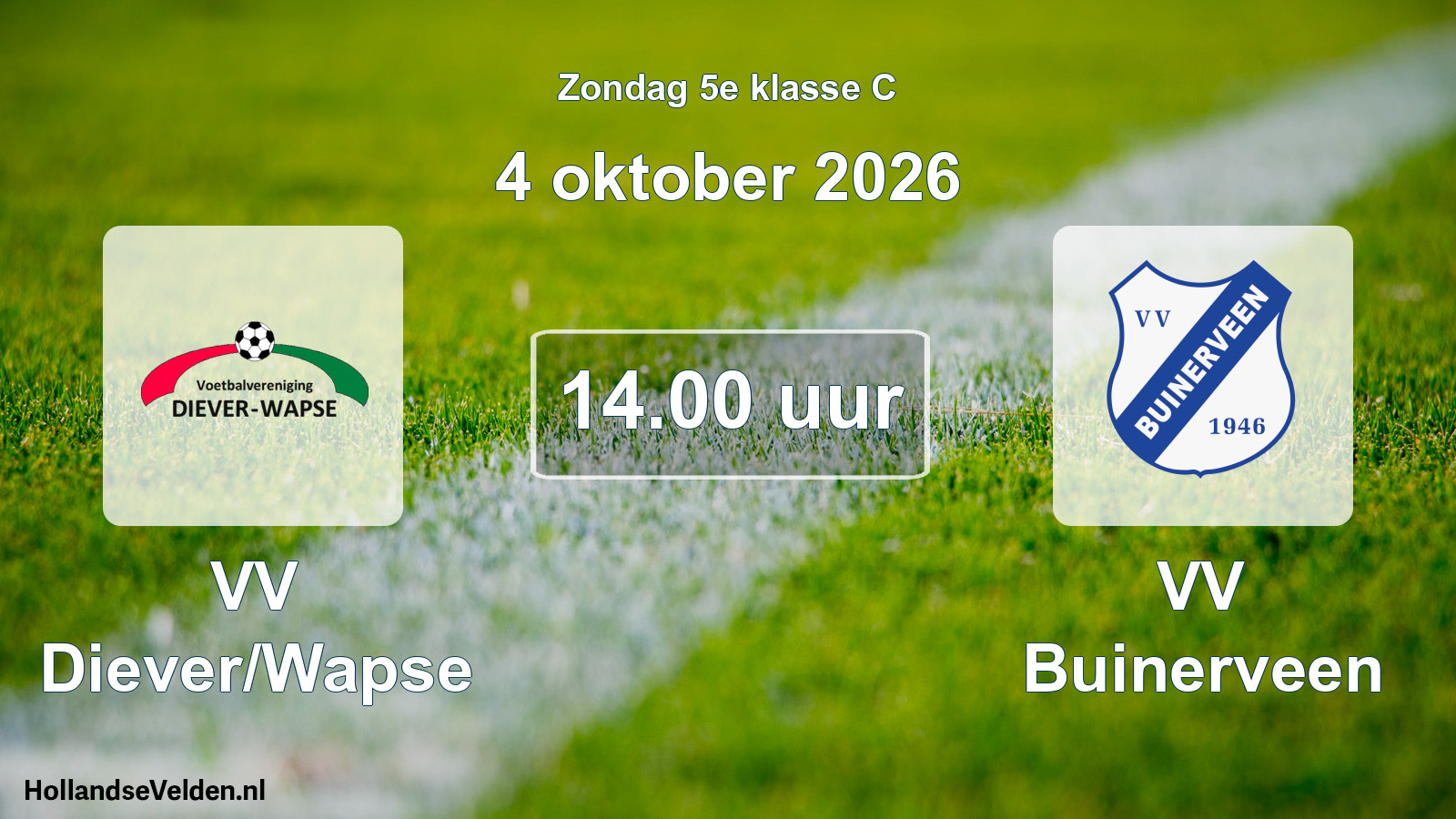 Geplande wedstrijd: VV Diever/Wapse - VV Buinerveen (4 oktober 2026)