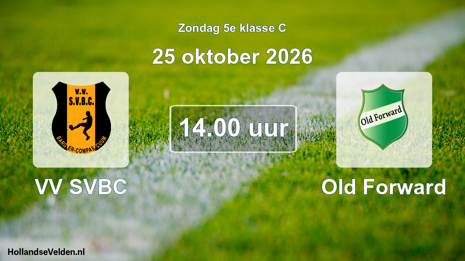 Geplande wedstrijd: VV SVBC - Old Forward (25 oktober 2026)