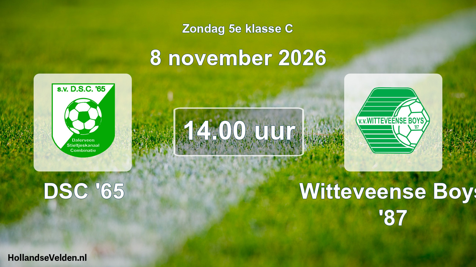 Geplande wedstrijd: DSC '65 - Witteveense Boys '87 (8 november 2026)