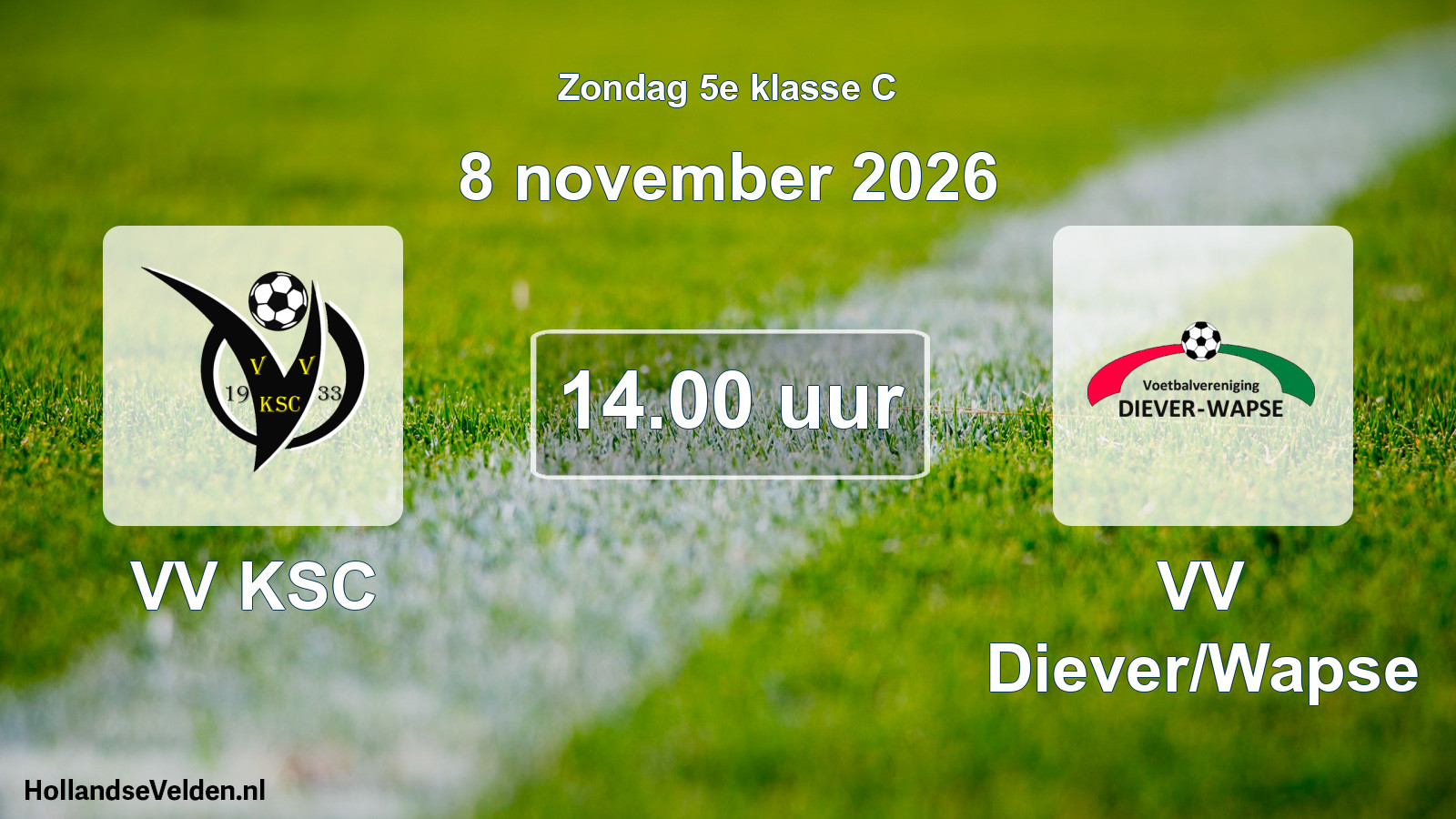 Geplande wedstrijd: VV KSC - VV Diever/Wapse (8 november 2026)
