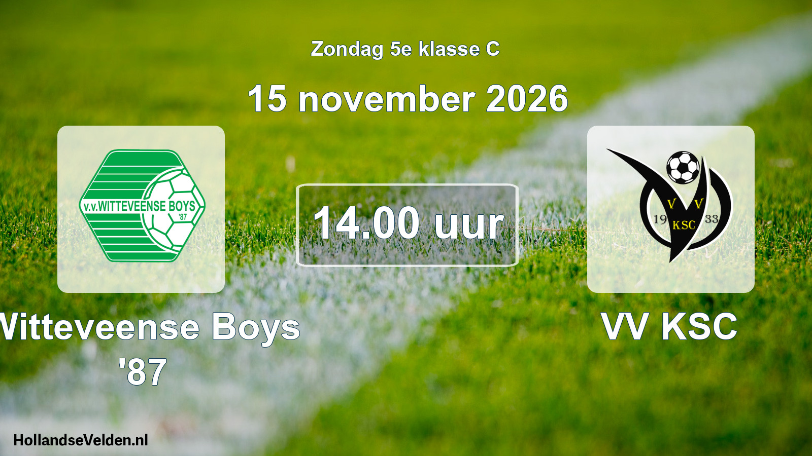 Geplande wedstrijd: Witteveense Boys '87 - VV KSC (15 november 2026)