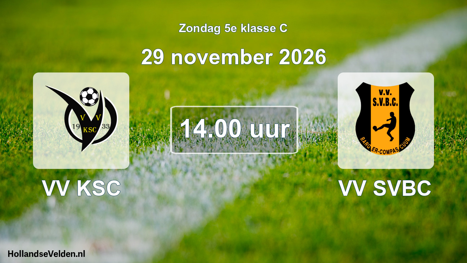 Geplande wedstrijd: VV KSC - VV SVBC (29 november 2026)