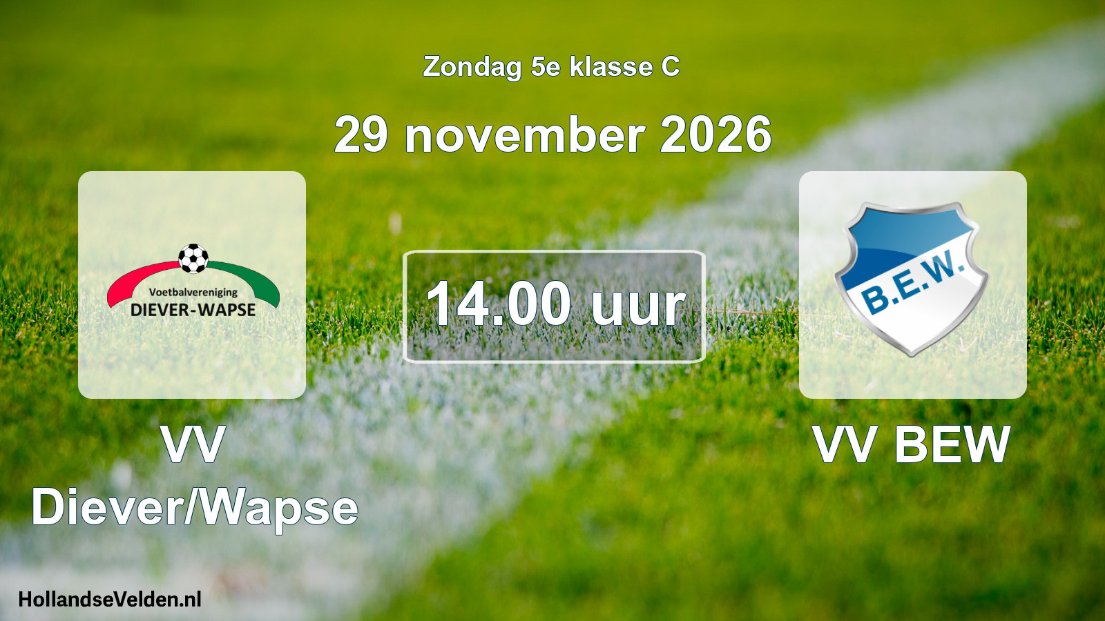 Geplande wedstrijd: VV Diever/Wapse - VV BEW (29 november 2026)