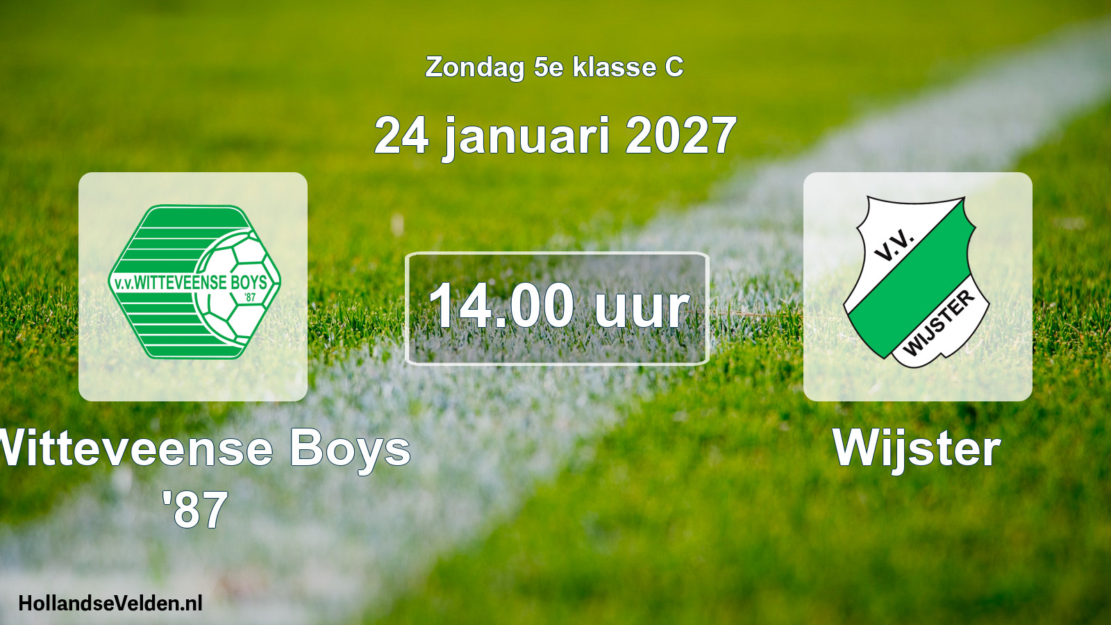 Geplande wedstrijd: Witteveense Boys '87 - Wijster (24 januari 2027)