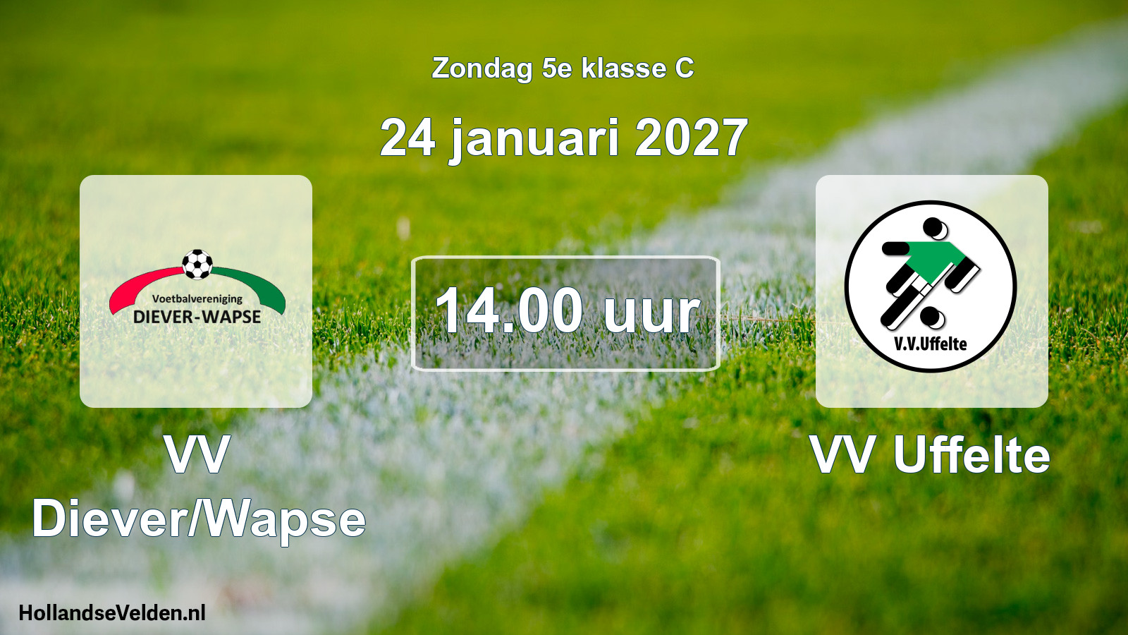 Geplande wedstrijd: VV Diever/Wapse - VV Uffelte (24 januari 2027)