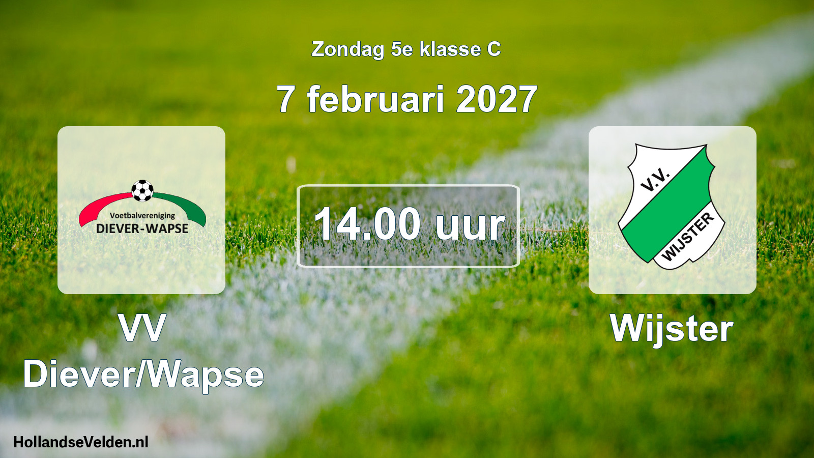 Geplande wedstrijd: VV Diever/Wapse - Wijster (7 februari 2027)
