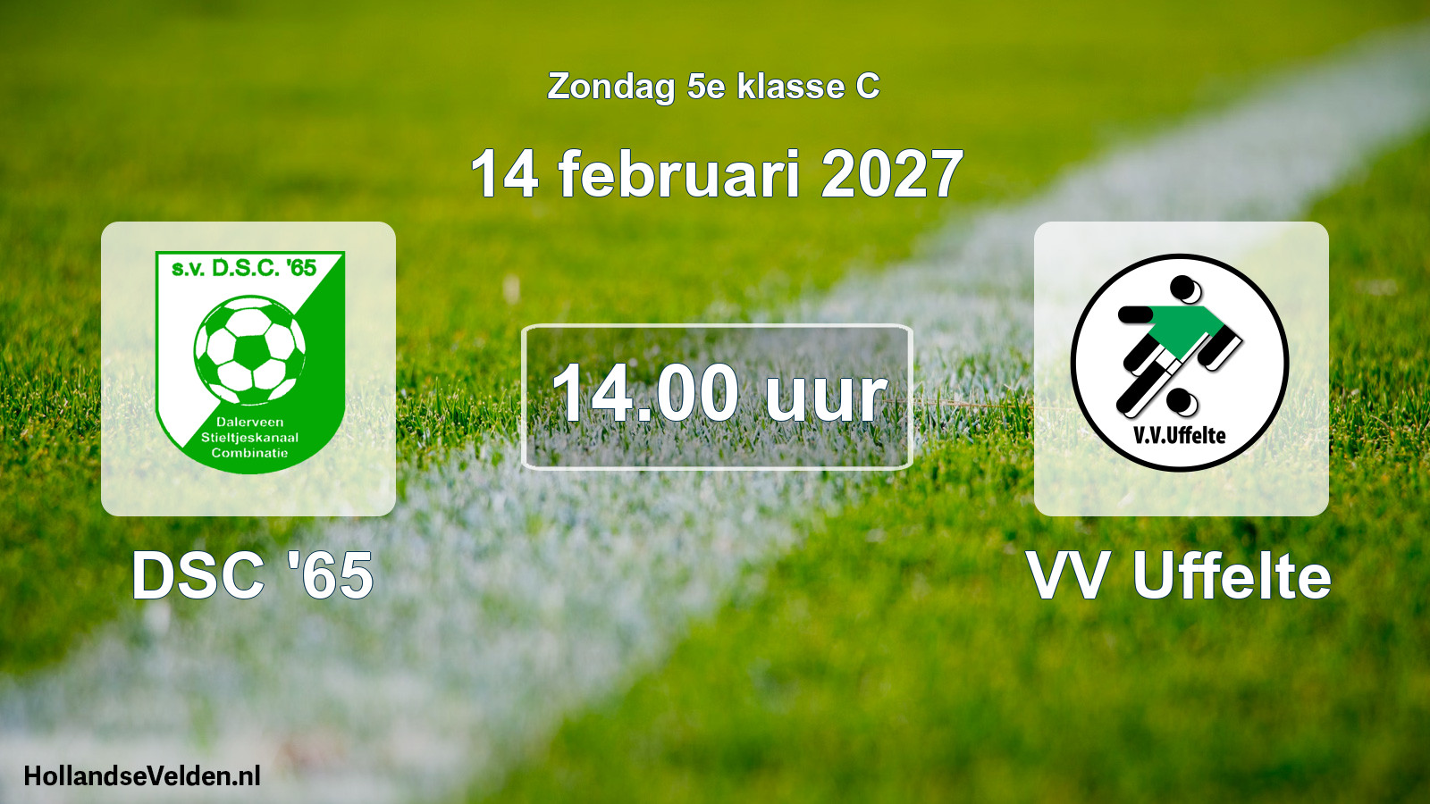 Geplande wedstrijd: DSC '65 - VV Uffelte (14 februari 2027)