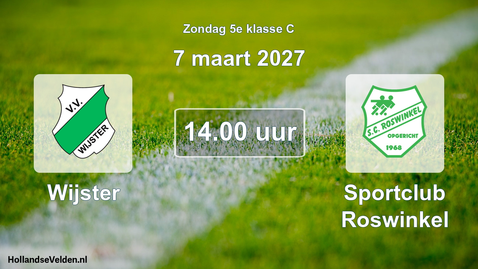 Geplande wedstrijd: Wijster - Sportclub Roswinkel (7 maart 2027)