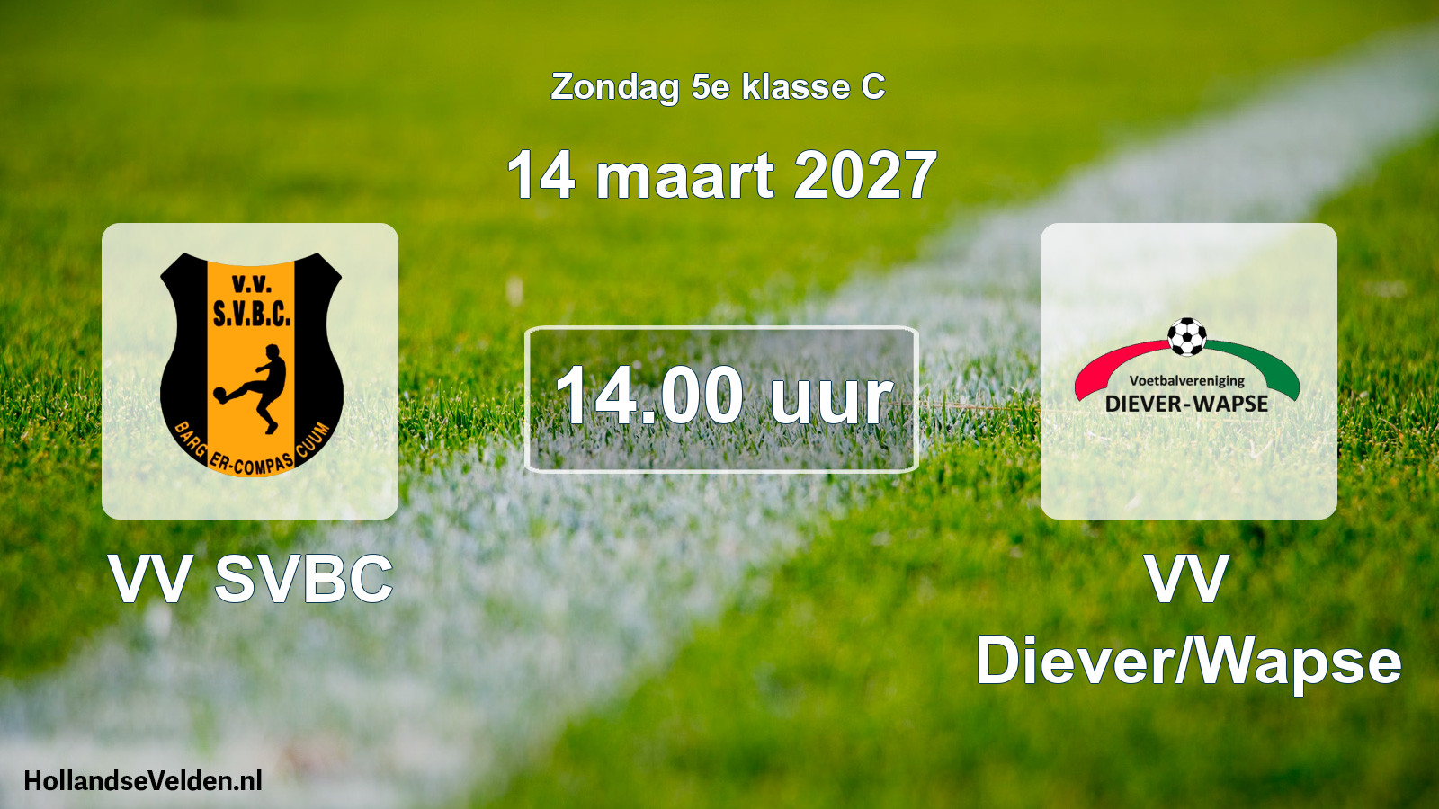 Geplande wedstrijd: VV SVBC - VV Diever/Wapse (14 maart 2027)