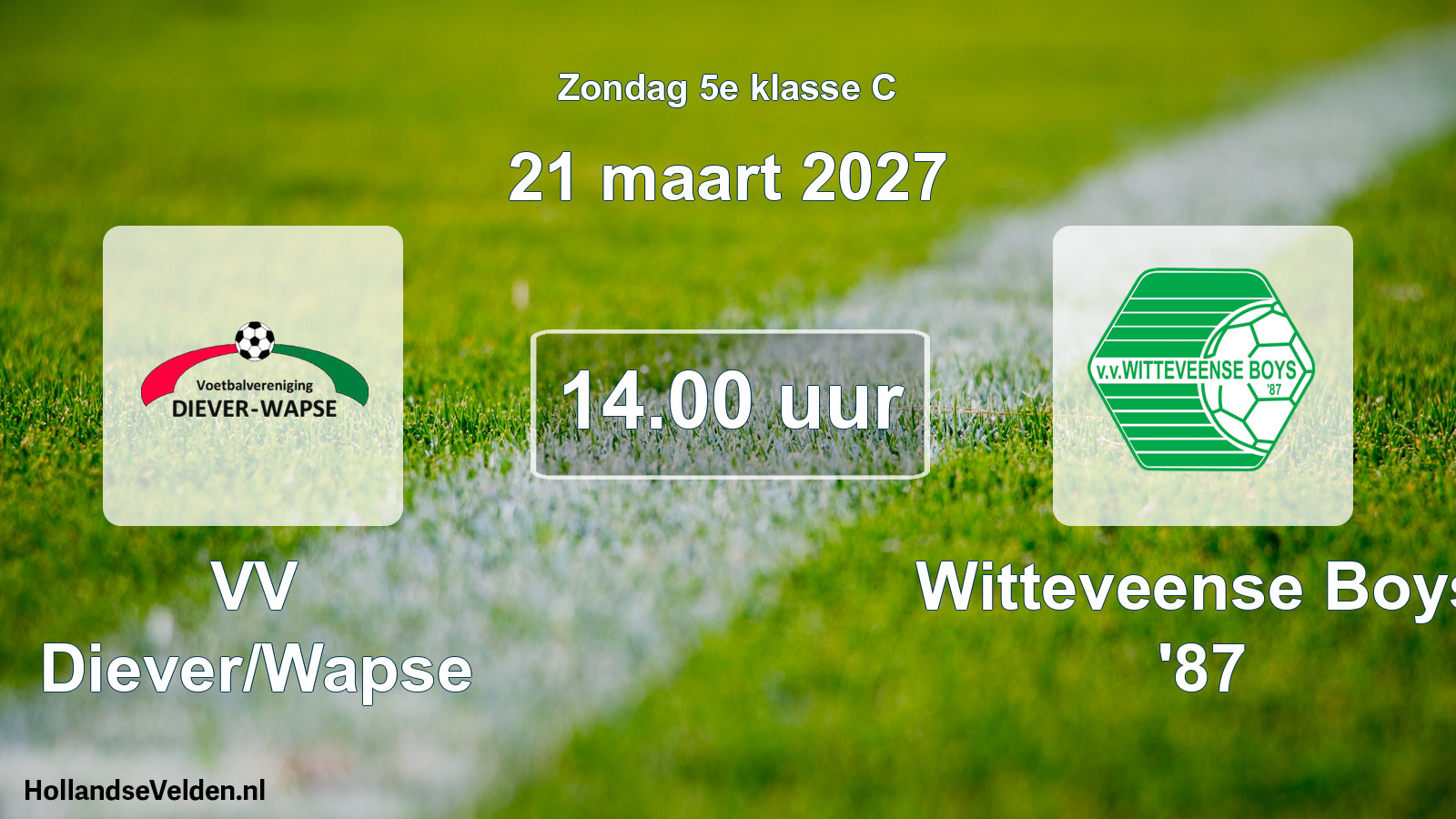 Geplande wedstrijd: VV Diever/Wapse - Witteveense Boys '87 (21 maart 2027)