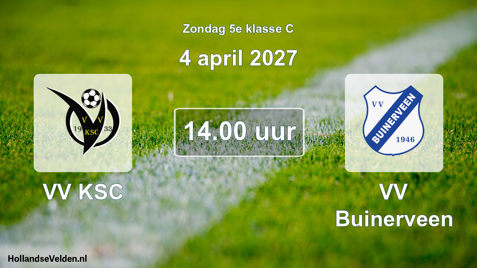 Geplande wedstrijd: VV KSC - VV Buinerveen (4 april 2027)
