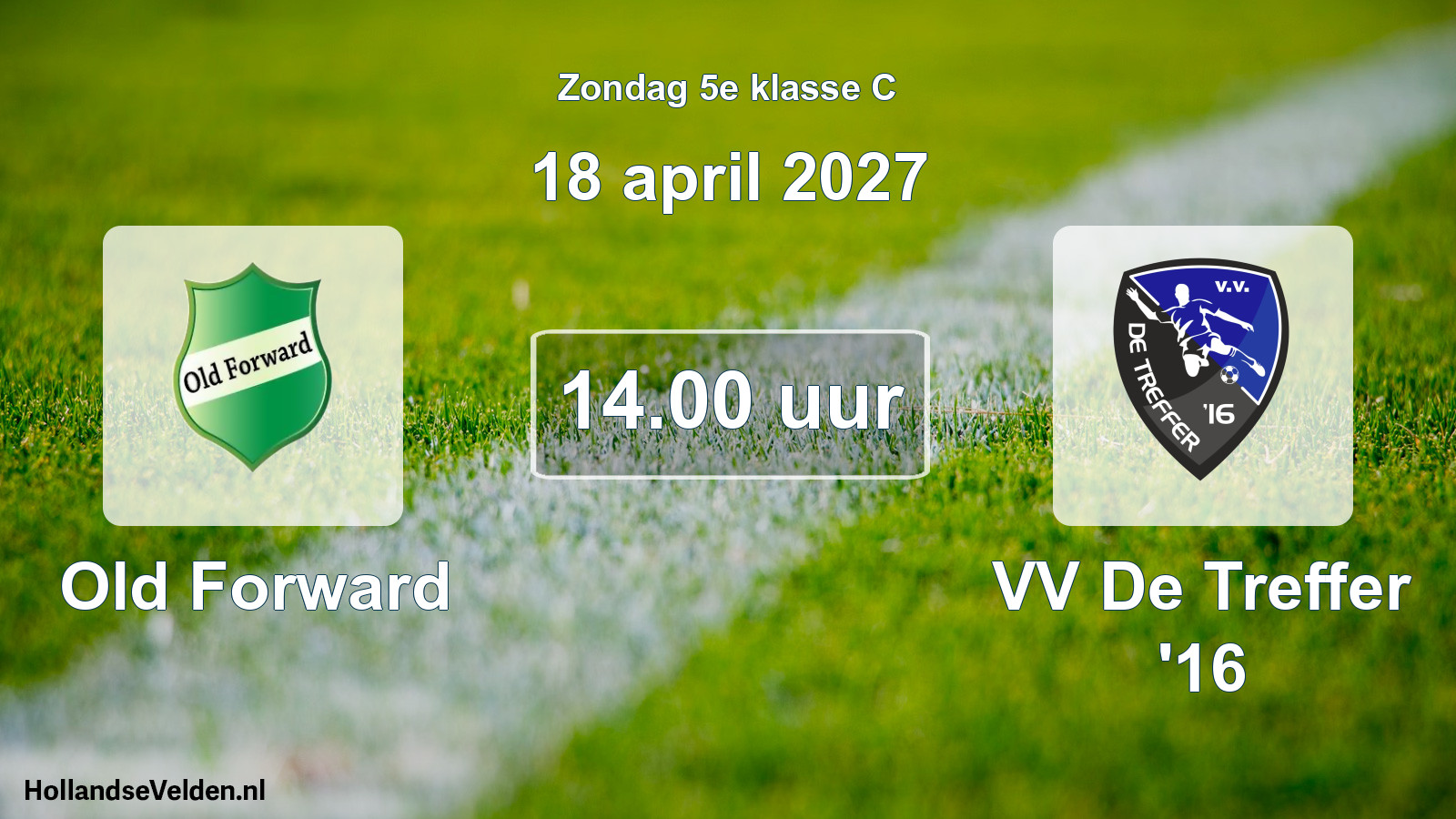 Scheduled Match: Old Forward - VV De Treffer '16 (18 April 2027)