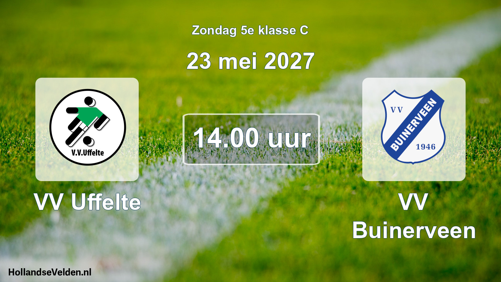 Geplande wedstrijd: VV Uffelte - VV Buinerveen (23 mei 2027)