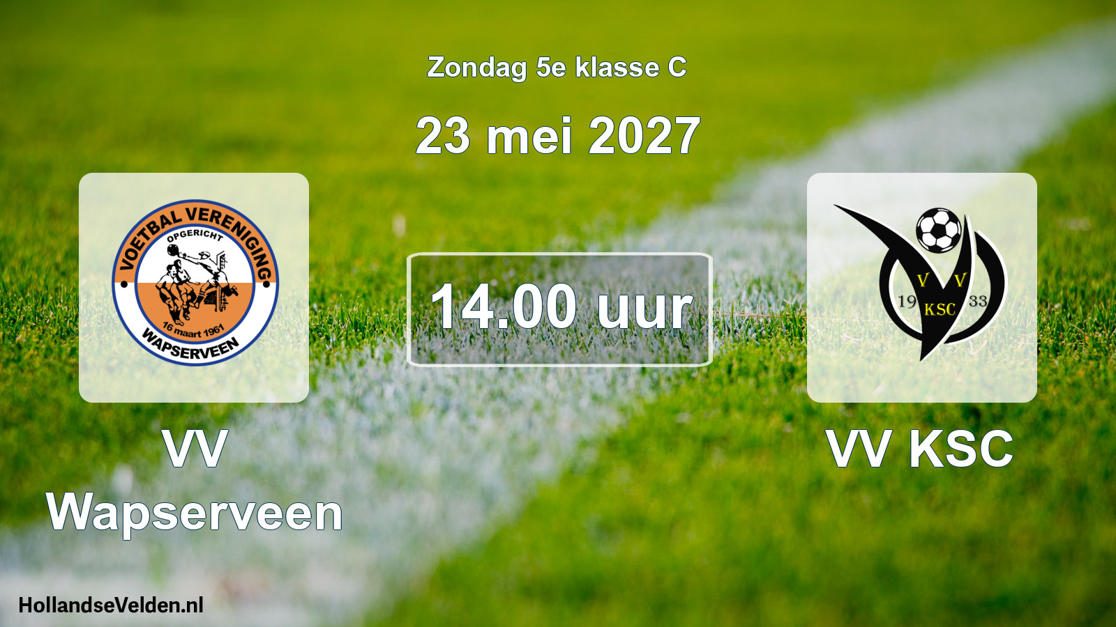 Geplande wedstrijd: VV Wapserveen - VV KSC (23 mei 2027)