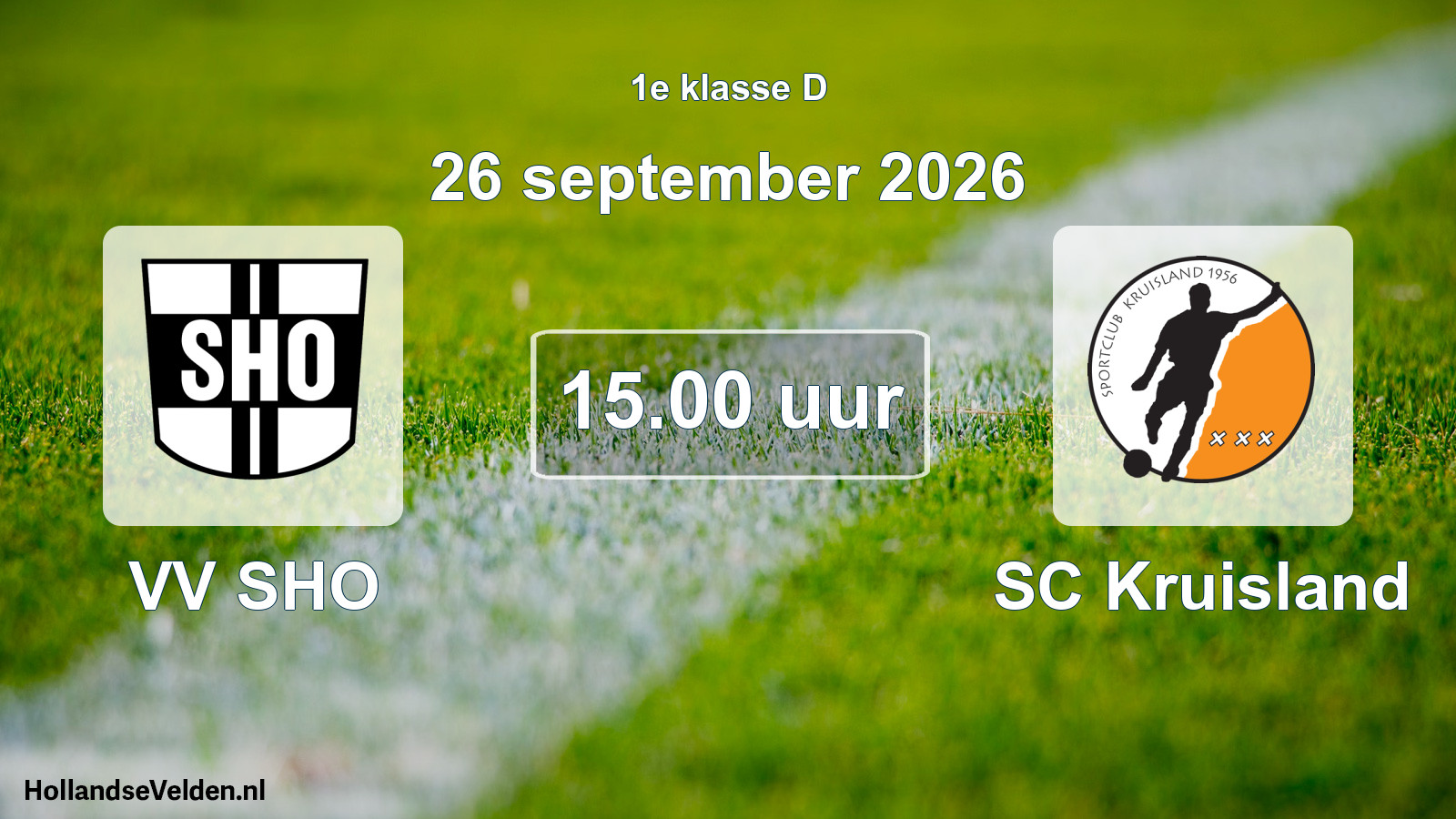 Geplande wedstrijd: VV SHO - SC Kruisland (26 september 2026)