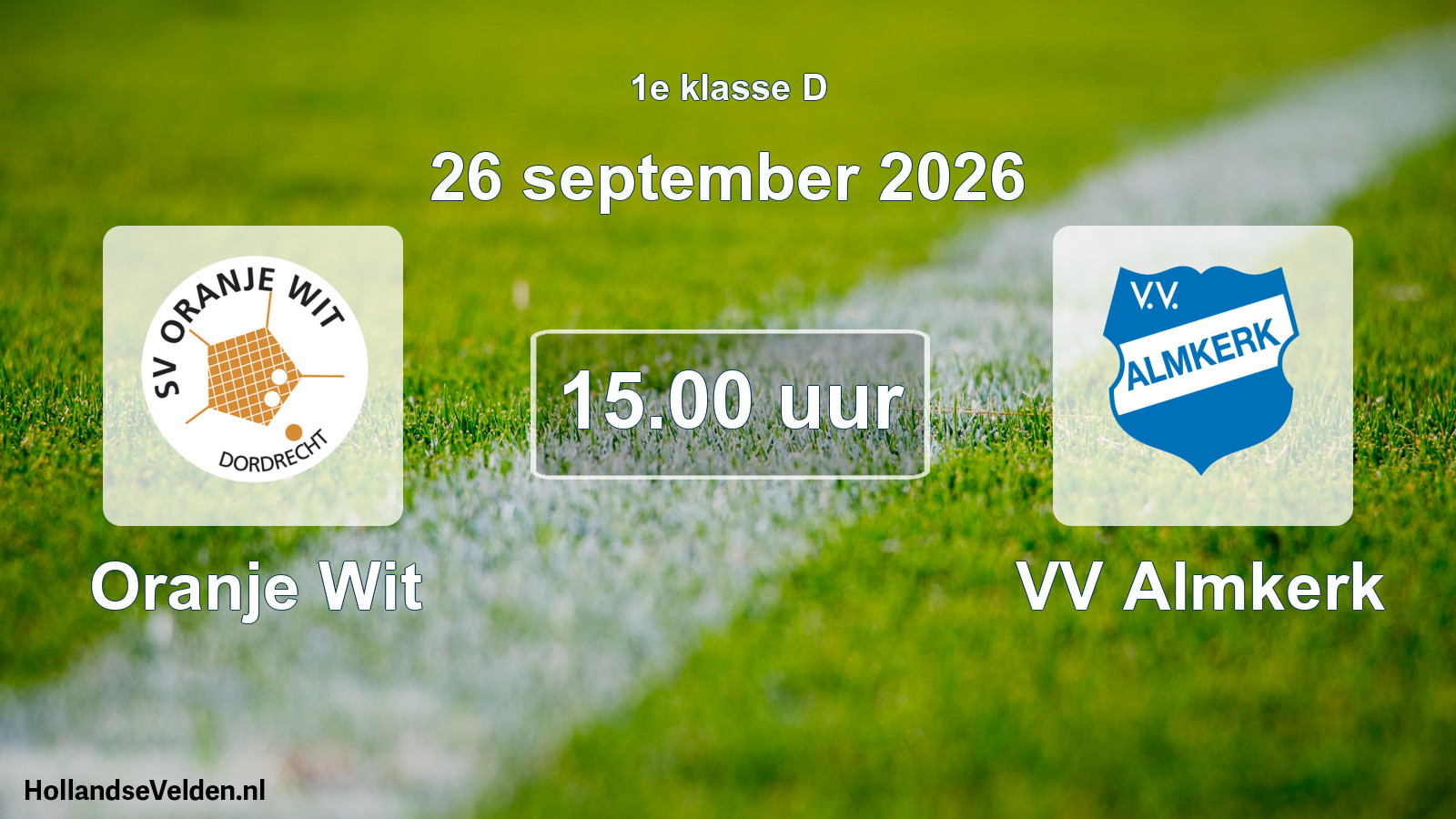 Scheduled Match: Oranje Wit - VV Almkerk (26 September 2026)