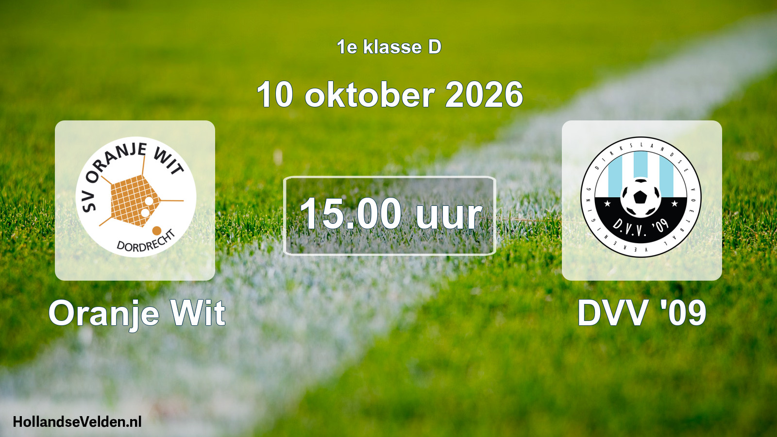 Geplande wedstrijd: Oranje Wit - DVV '09 (10 oktober 2026)
