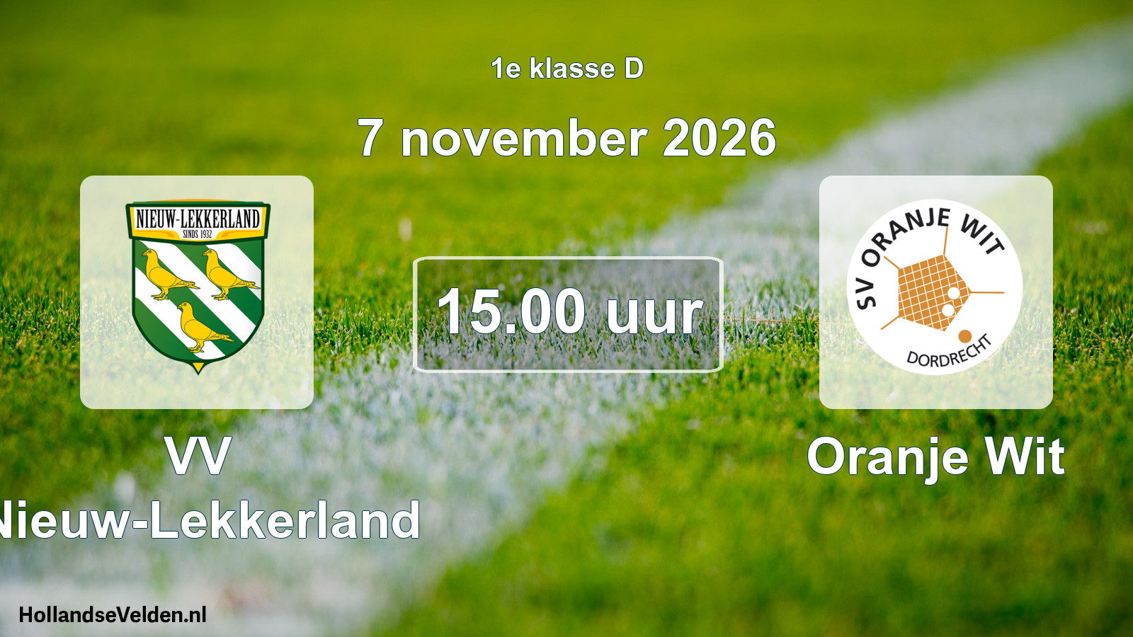 Scheduled Match: VV Nieuw-Lekkerland - Oranje Wit (7 November 2026)