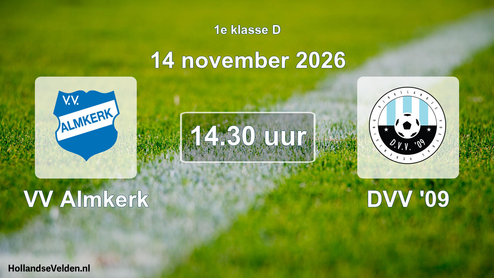 Geplande wedstrijd: VV Almkerk - DVV '09 (14 november 2026)