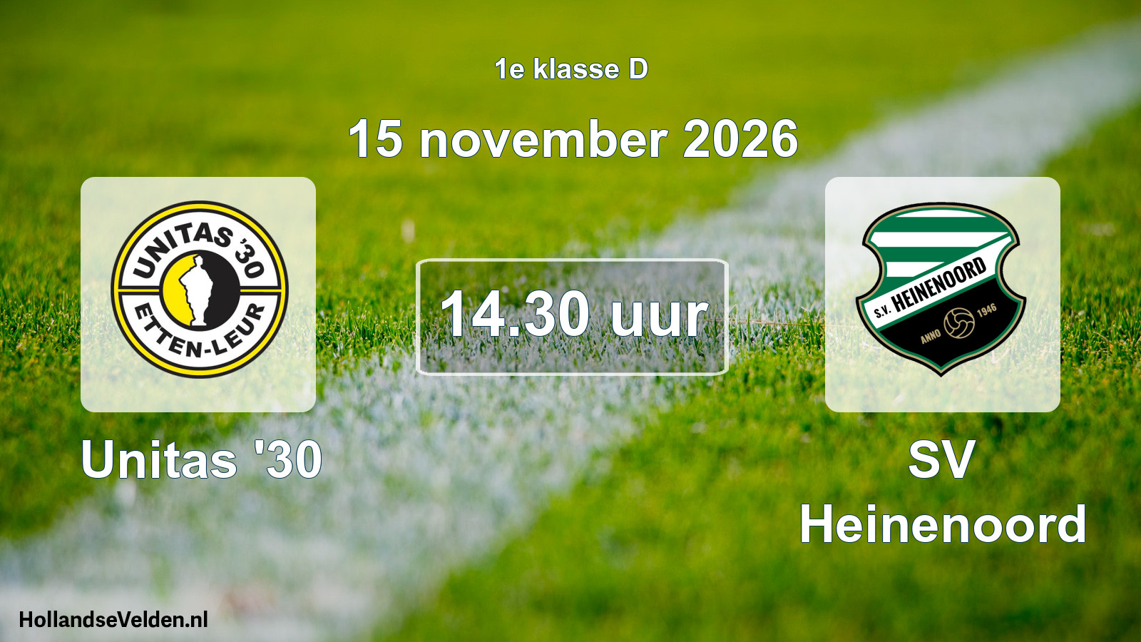 Geplande wedstrijd: Unitas '30 - SV Heinenoord (15 november 2026)