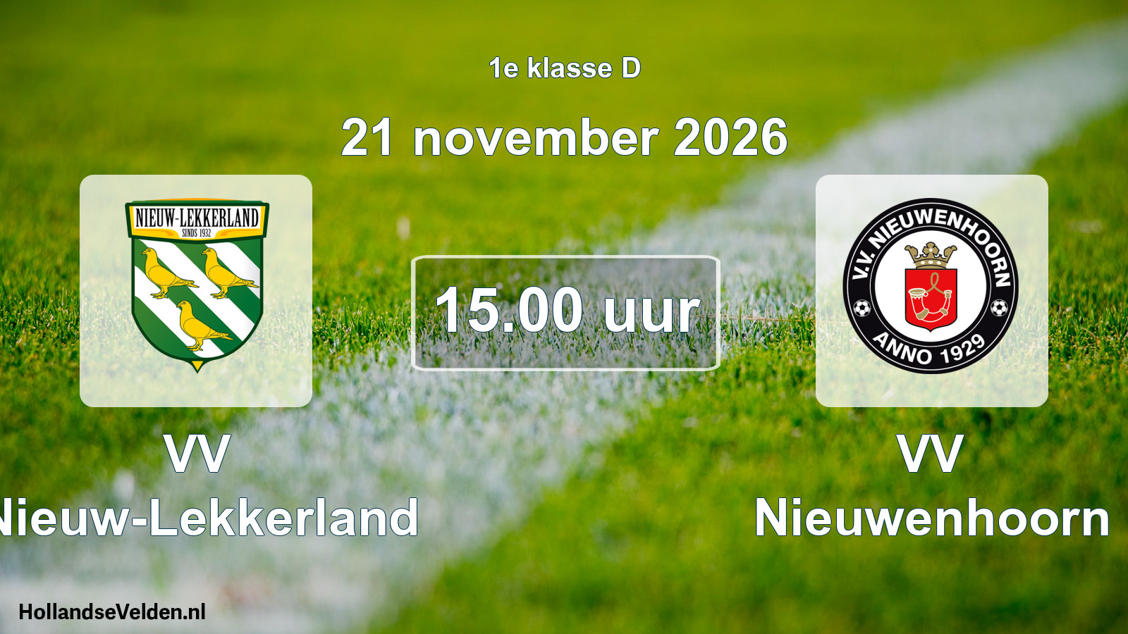 Scheduled Match: VV Nieuw-Lekkerland - VV Nieuwenhoorn (21 November 2026)