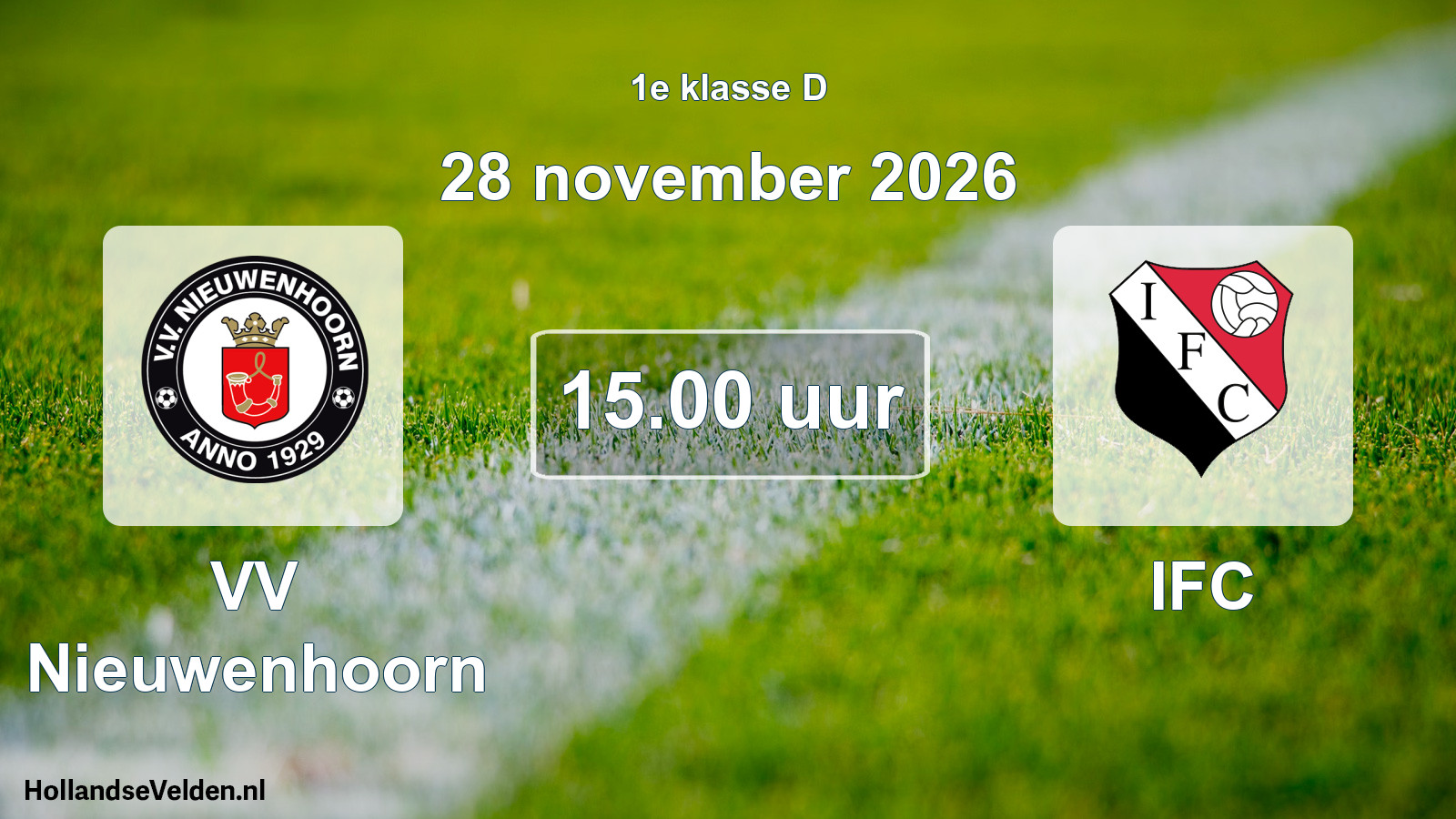 Geplande wedstrijd: VV Nieuwenhoorn - IFC (28 november 2026)