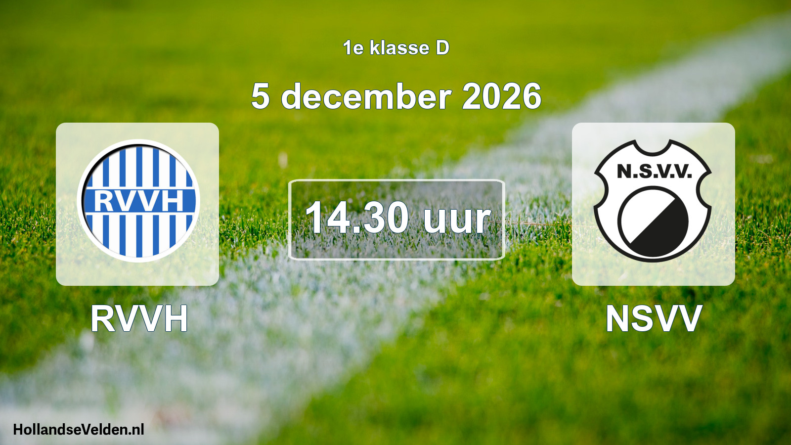 Geplande wedstrijd: RVVH - NSVV (5 december 2026)
