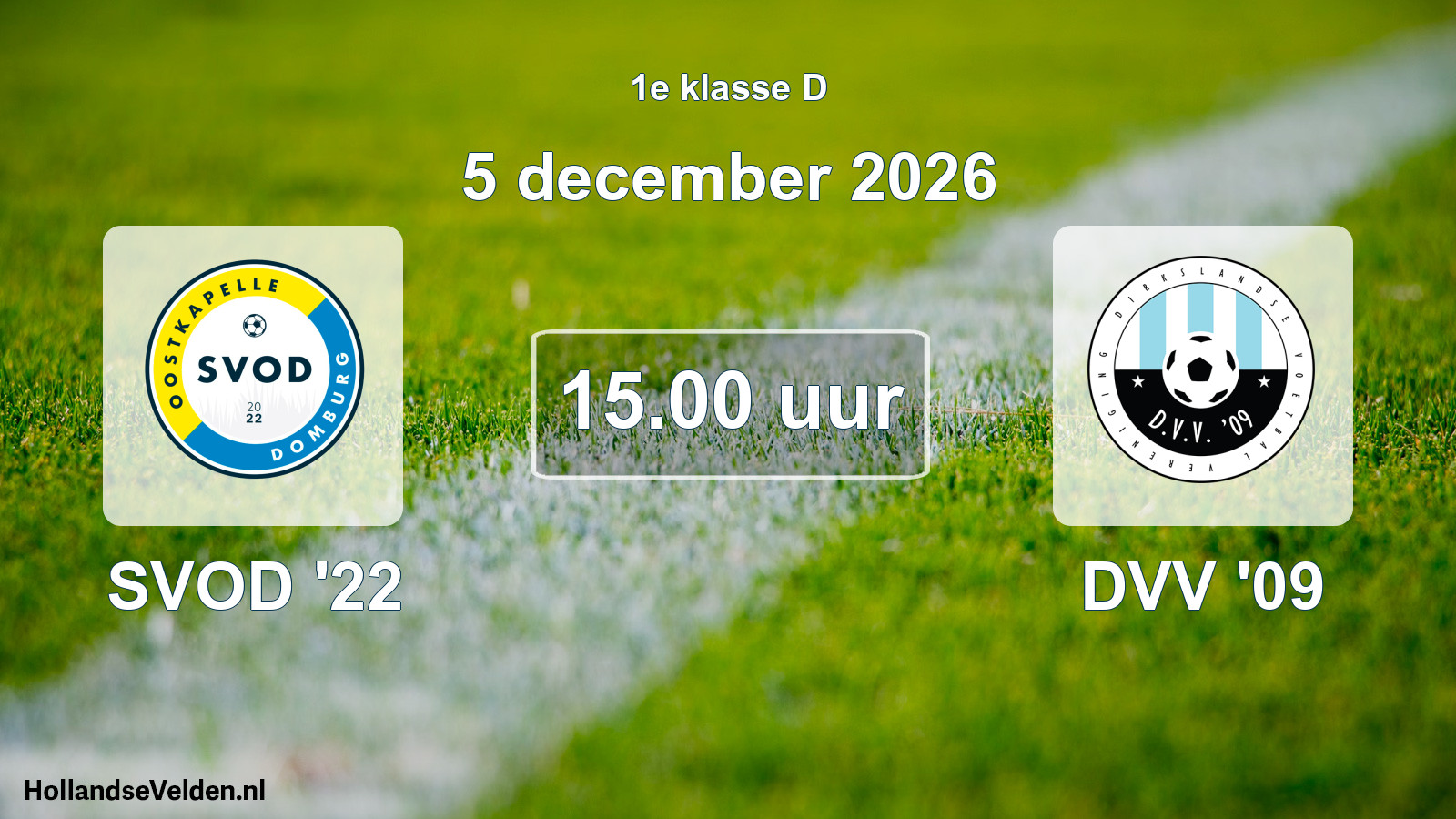 Geplande wedstrijd: SVOD '22 - DVV '09 (5 december 2026)