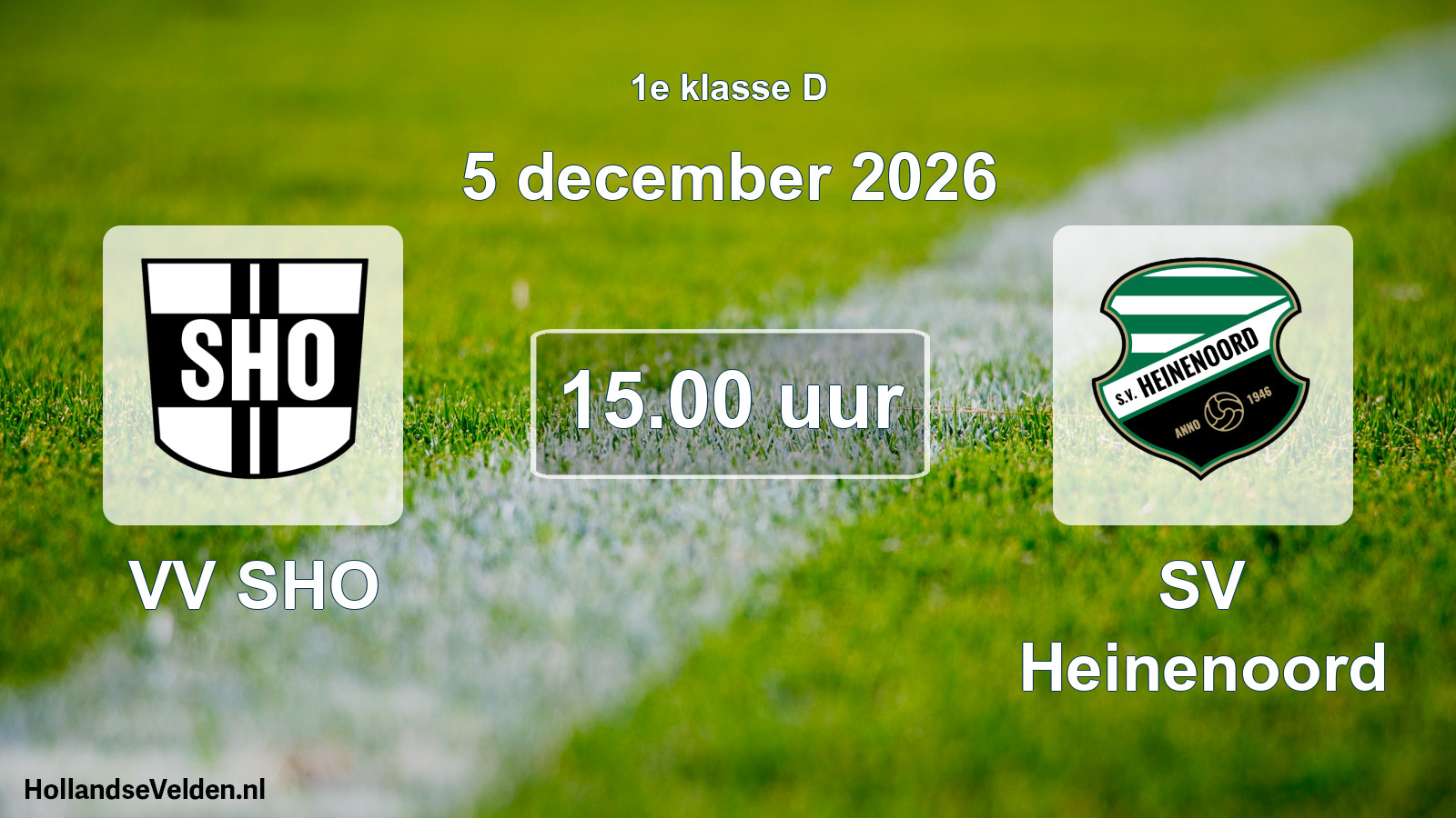 Geplande wedstrijd: VV SHO - SV Heinenoord (5 december 2026)