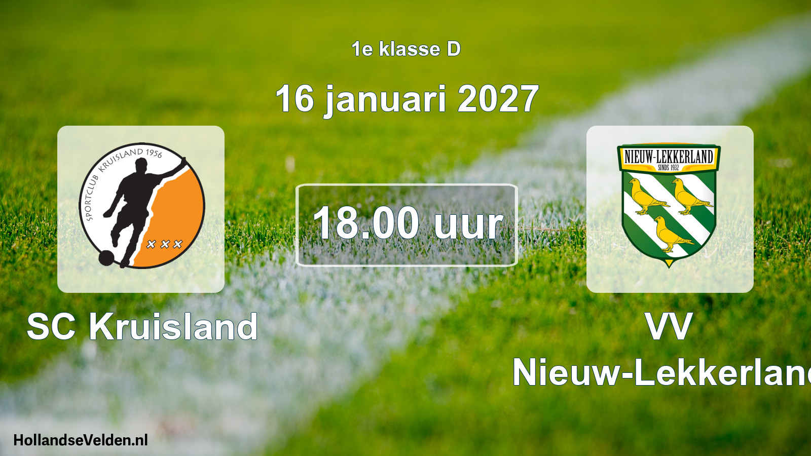 Geplande wedstrijd: SC Kruisland - VV Nieuw-Lekkerland (16 januari 2027)