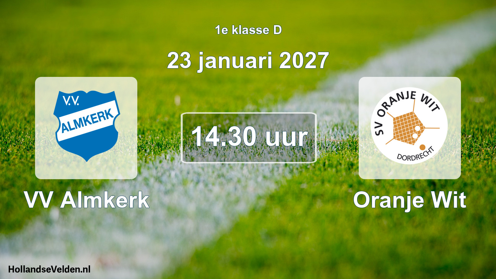 Scheduled Match: VV Almkerk - Oranje Wit (23 January 2027)