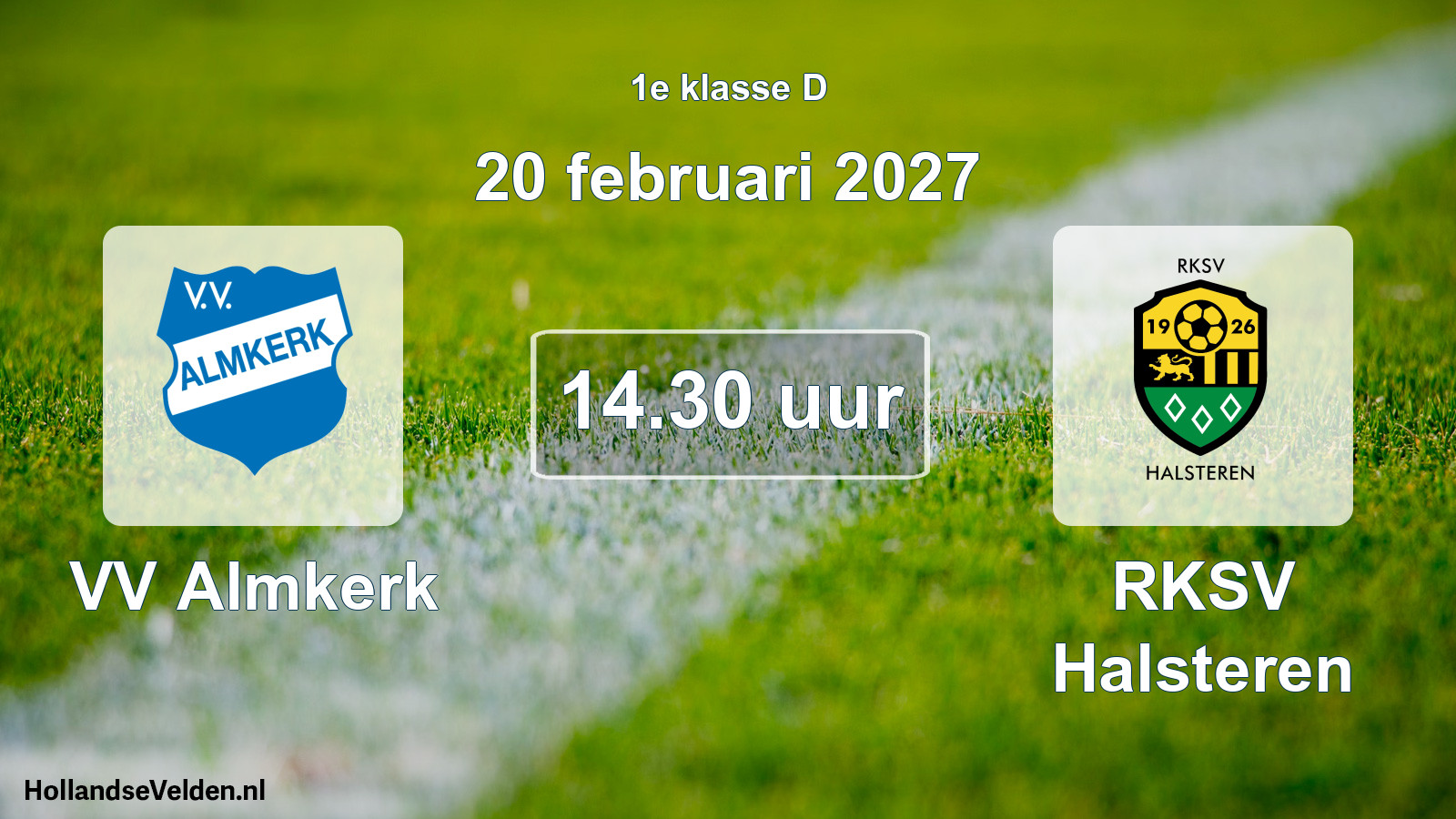 Geplande wedstrijd: VV Almkerk - RKSV Halsteren (20 februari 2027)