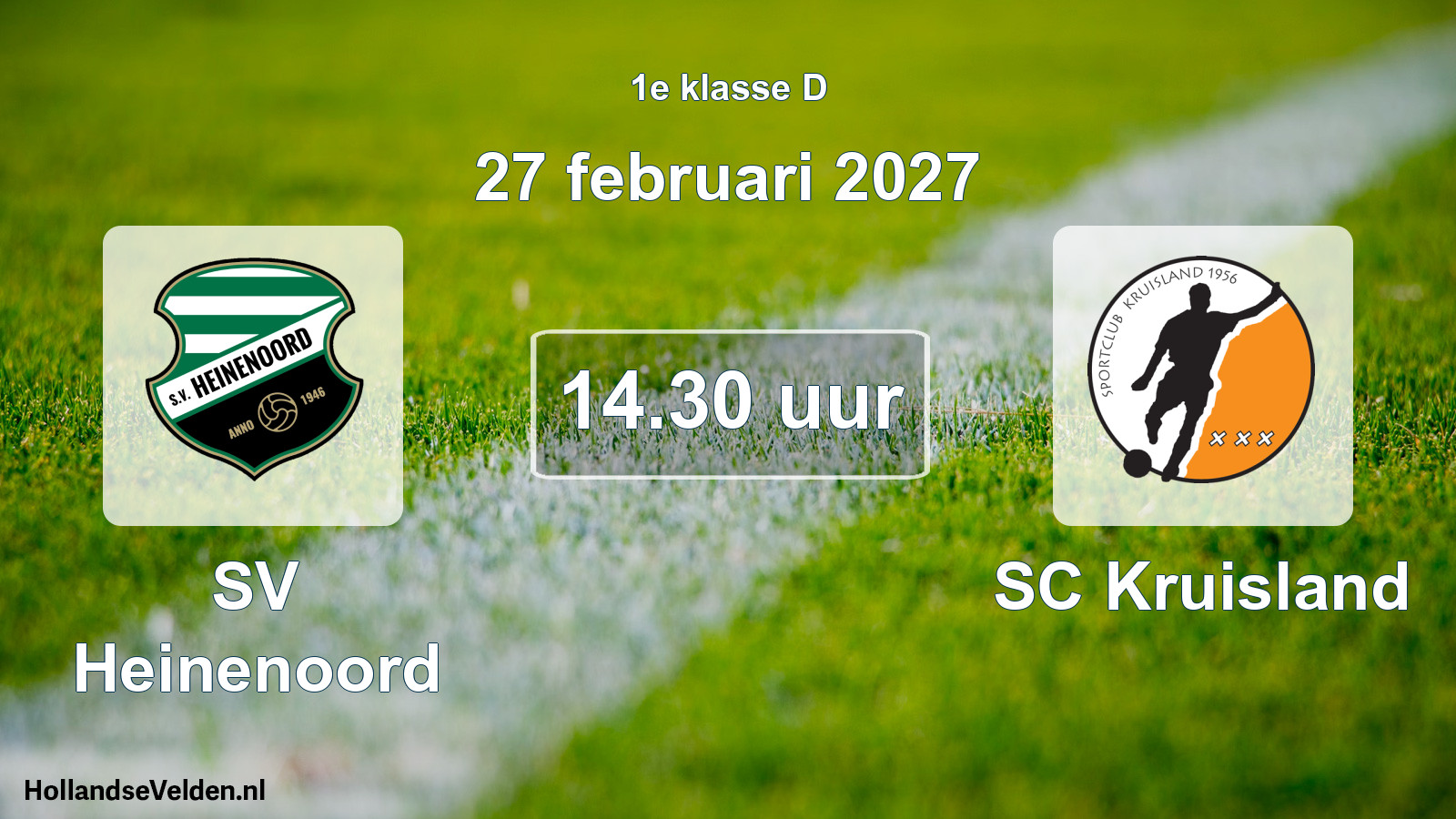 Geplande wedstrijd: SV Heinenoord - SC Kruisland (27 februari 2027)