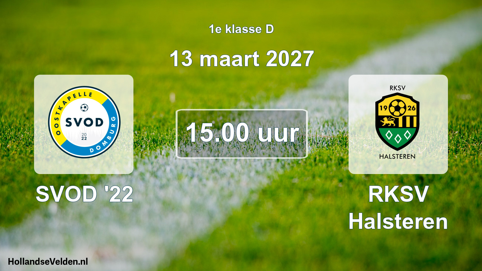 Geplande wedstrijd: SVOD '22 - RKSV Halsteren (13 maart 2027)