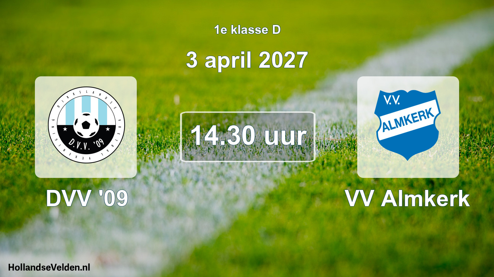 Geplande wedstrijd: DVV '09 - VV Almkerk (3 april 2027)