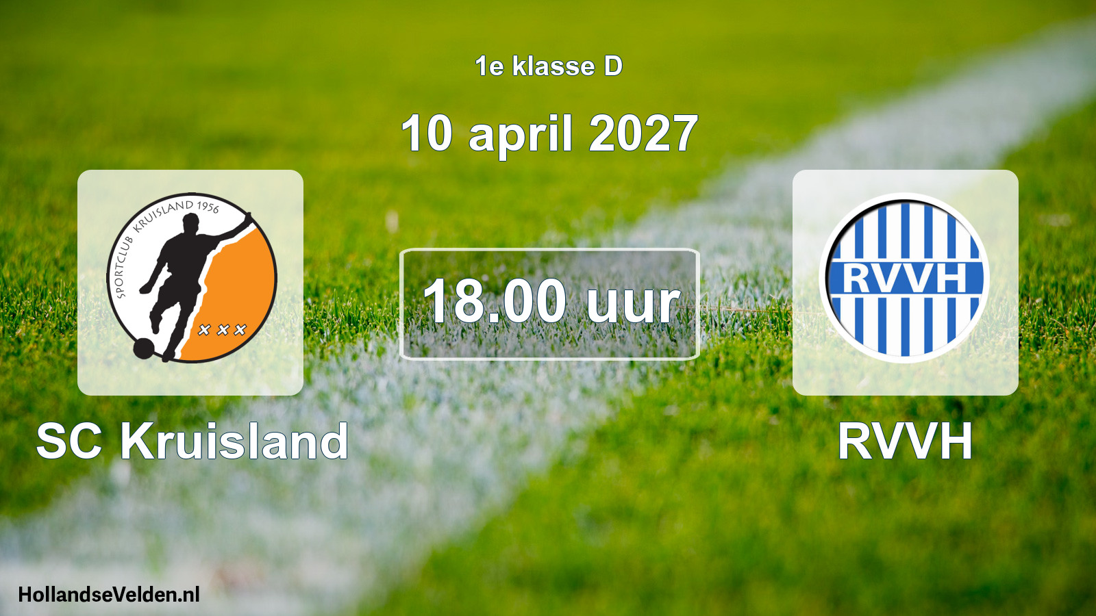 Geplande wedstrijd: SC Kruisland - RVVH (10 april 2027)