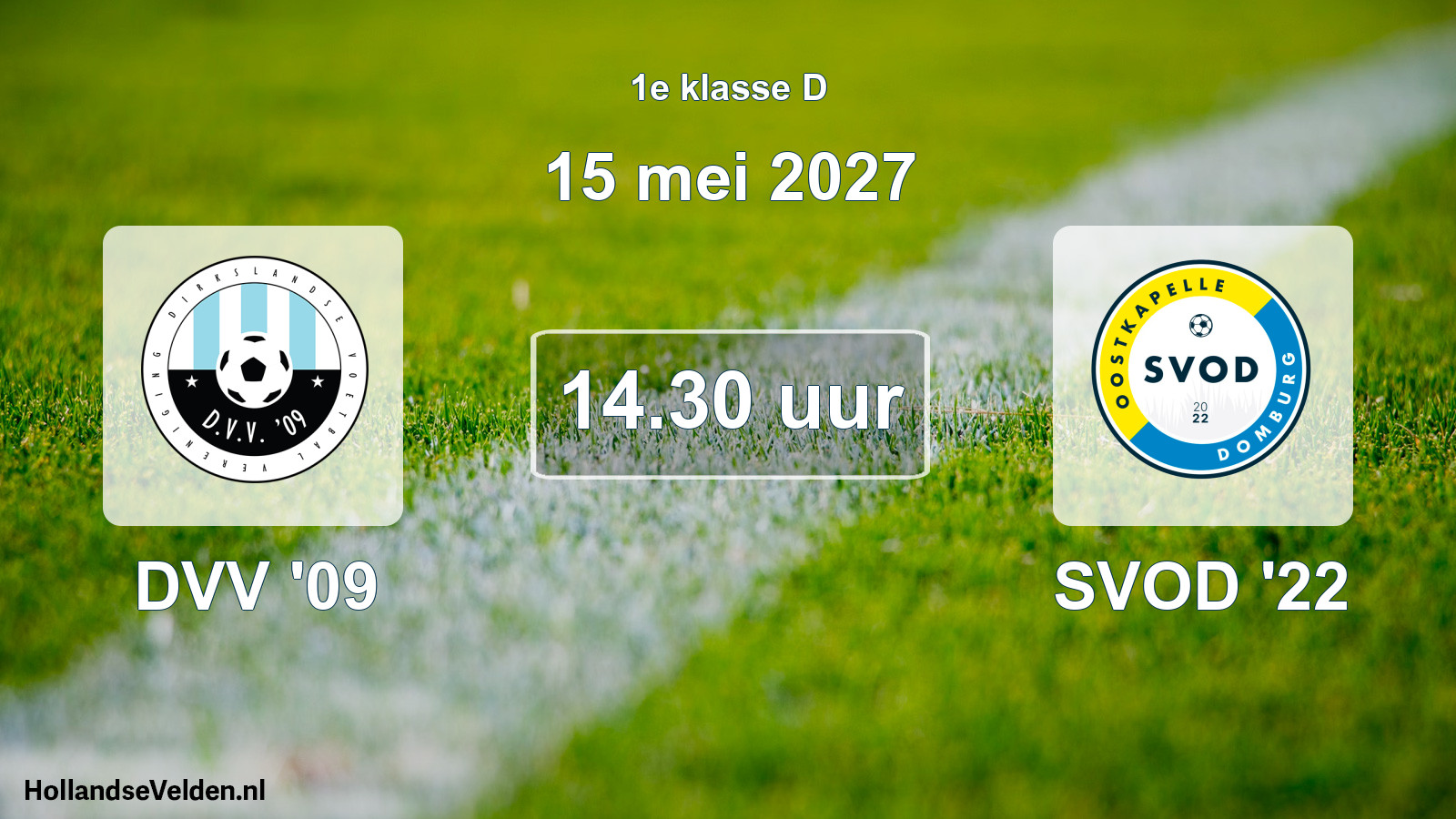 Geplande wedstrijd: DVV '09 - SVOD '22 (15 mei 2027)