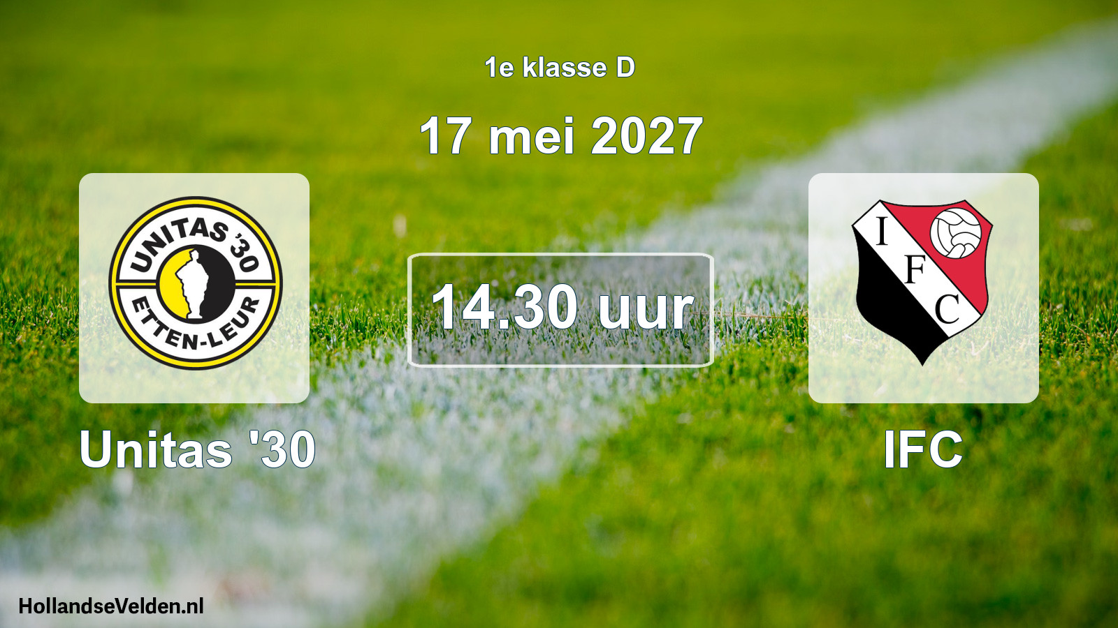 Geplande wedstrijd: Unitas '30 - IFC (17 mei 2027)