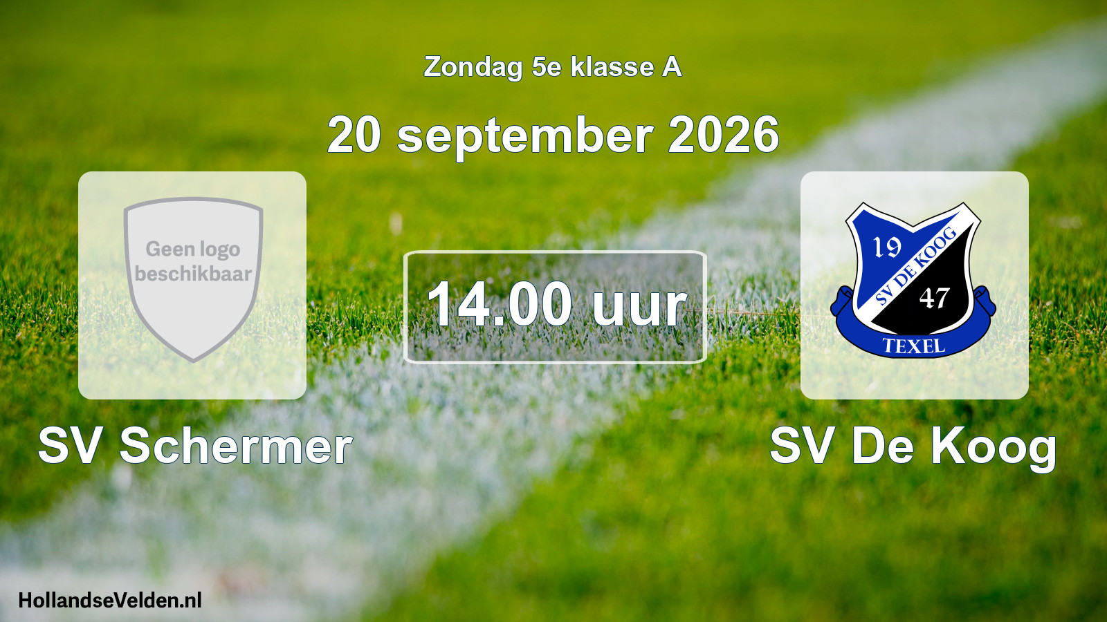 Geplande wedstrijd: SV Schermer - SV De Koog (20 september 2026)