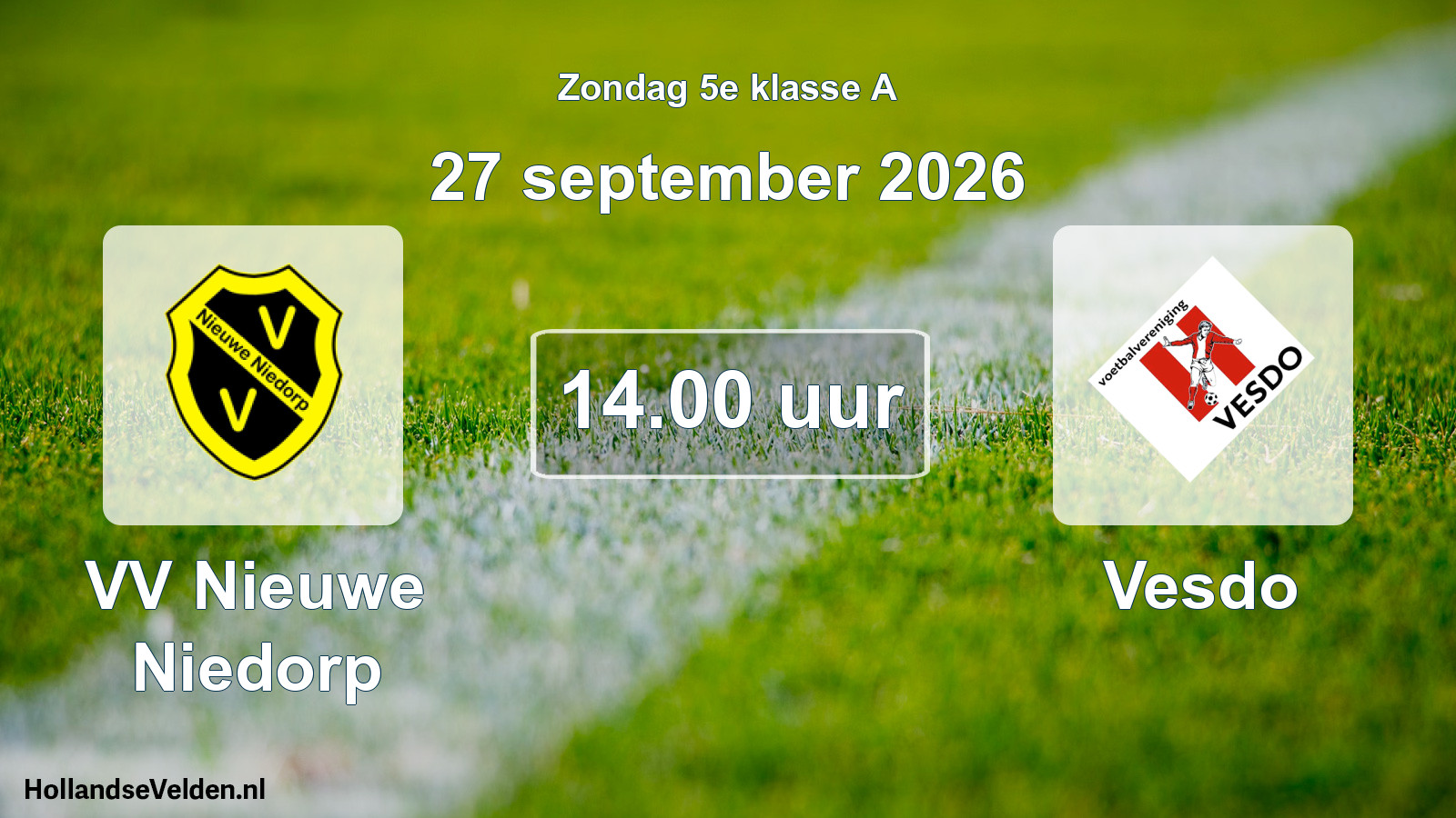 Geplande wedstrijd: VV Nieuwe Niedorp - Vesdo (27 september 2026)