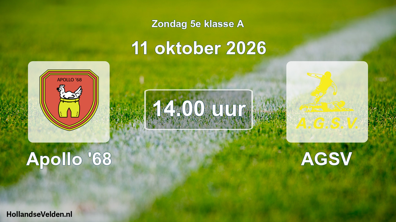 Geplande wedstrijd: Apollo '68 - AGSV (11 oktober 2026)